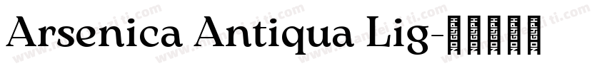 Arsenica Antiqua Lig字体转换
